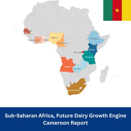 Sub-Saharan Africa Cameroon Report, Future Dairy Growth Engine